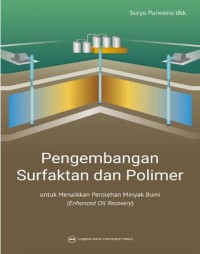 Pengembangan surfaktan dan polimer
