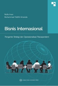 Bisnis Internasional : Pengantar Strategi dan Operasional Pascapandemi