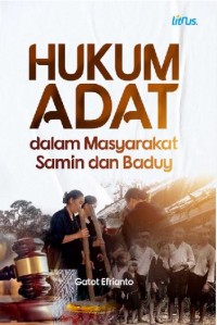 Hukum adat dalam masyarakat samin dan baduy