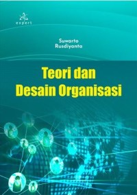 Teori dan desain organisasi