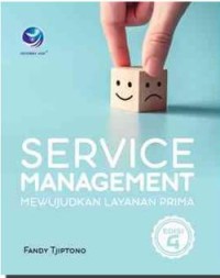 Service Management: Mewujudkan layanan prima