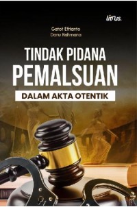 Tindak pidana pemalsuan dalam akta otentik