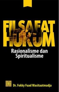 Filsafat hukum: Rasionalisme dan spiritualisme