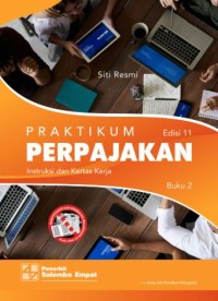Praktikum Perpajakan Instruksi dan Kertas Kerja
