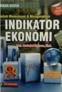 Mudah Memahami dan menganalisi indikator ekonomi