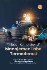 Tinjauan koprehensif manajemen laba termoderasi