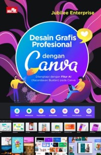 Desain grafis profesional dengan canva dilengkapi dengan fitur AI (Kecerdasan buatan) pada canva