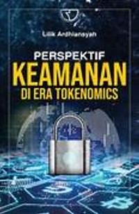 Perspektif keamanan di era tokenomics