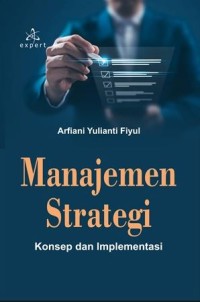 Manajemen strategi: Konsep dan Implementasi