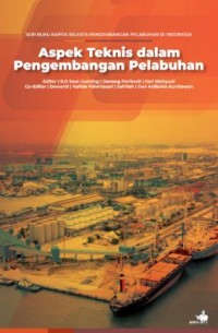 Aspek teknis dalam pengembangan pelabuhan