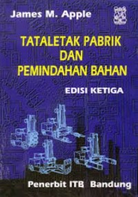 Tata Letak Pabrik dan Pemindahan Bahan