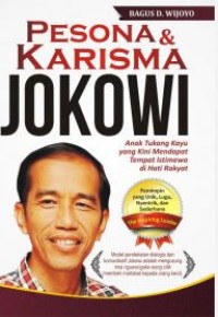 Pesona dan Karisma Jokowi