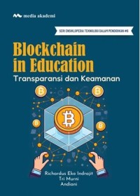 Blockchain in Education Ttransparansi dan keamanan