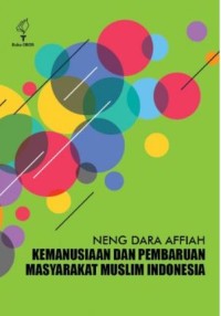 Kemanusiaan dan pembaruan masyarakat muslim Indonesia