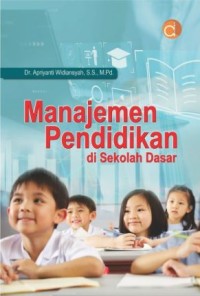 Image of Manajemen Pendidikan di Sekolah Dasar