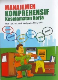 Image of Manajemen komprehensif keselamatan kerja
