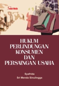 Image of Hukum perlindungan konsumen dan persaingan usaha