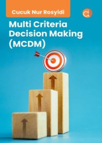 Image of Multi Criteria Decision Making (MCDM)