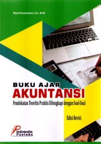 Image of Buku Ajar Akuntansi: Pendekatan teoritis praktis dilengkapi dengan soal-soal