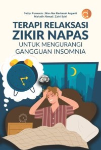 Image of Terapi Relaksasi Zikir Napas untuk Mengurangi Gangguan Insomnia