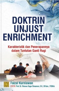 Image of Doktrin Unjust Enrichment: Karakteristik dan penerapannya dalam tuntutan ganti rugi