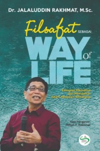 Image of Filsafat sebagai way of life: Kekuatan memaknai dan memaafkan dalam menjalani kehidupan