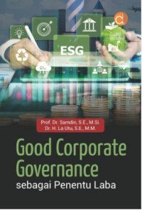 Image of Good Corporate Governance: sebagai penentu laba perusahaan