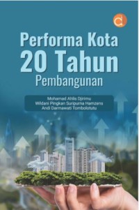 Image of Performa Kota 20 Tahun Pembangunan