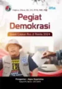 Image of Pegiat Demokrasi: dalam catatan pers di pemilu 2024