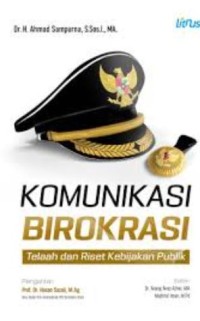 Image of Komunikasi Birokrasi: Telaah dan Riset Kebijakan Publik