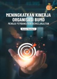 Image of Meningkatkan Kinerja Organisasi BUMD Meuju Pembangunan Berkelanjutan