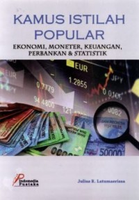 Image of Kamus Istilah Popular: ekonomi, moneter, keuangan, perbankan & statistik