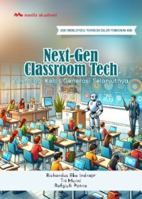 Image of Next-Gen Classroom Tech: teknologi kelas generasi selanjutnya