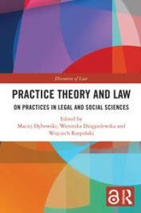 Image of Practice Theory and Law on Practices in Legal and Social Sciences