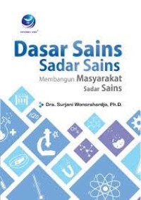 Dasar sains sadar sains: membangun masyarakat sadar sains