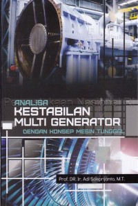 Analisa kestabilan multi generator dengan konsep mesin tunggal