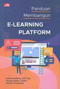 Panduan membangun e-learning platform