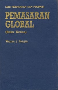 Pemasaran global (buku kedua)
