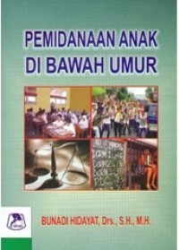 Pemidanaan anak di bawah umur