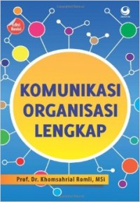 Komunikasi organisasi lengkap