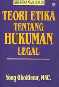 Teori etika tentang hukuman legal