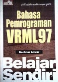 Belajar sendiri bahasa pemrograman VRML 97