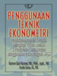 Penggunaan teknik ekonometri