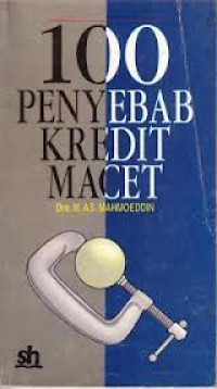 100 Penyebab kredit macet