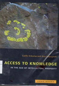 Access to knowledge: in the age of intellectual property