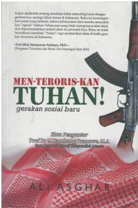 Menteroriskan Tuhan: gerakan sosial baru