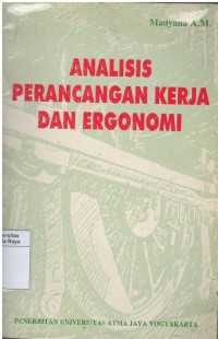 Analisis perancangan kerja dan ergonomi