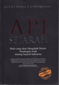 Api sejarah: buku yang akan mengubah drastis pandangan Anda tentang sejarah Indonesia