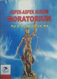 Aspek-aspek hukum moratorium