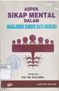 Aspek sikap mental dalam manajemen sumber daya manusia